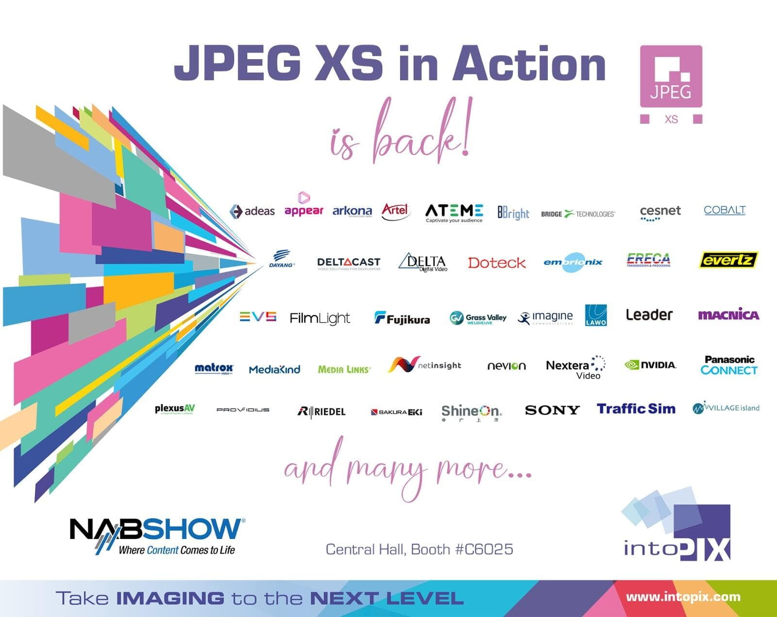 Why have all broadcast powerhouses embraced intoPIX JPEG XS? Unraveling the secret behind industry leaders' unanimous adoption!
